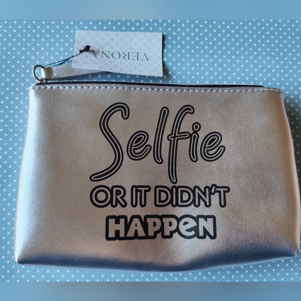 3/$20💗Verona "Selfie or it didn't happen" cosmetic bag